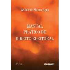 Manual Prático de Direito Eleitoral