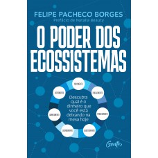 O poder dos ecossistemas