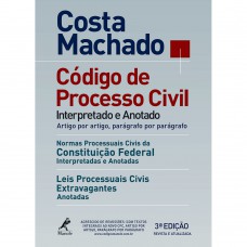 Código de processo civil interpretado e anotado