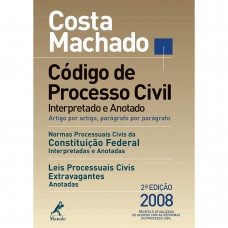 Código de processo civil interpretado e anotado