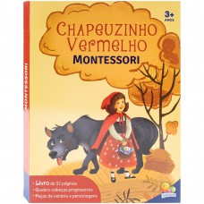 Montessori Clássicos (Livro-JOGO): Chapeuzinho Vermelho