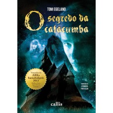 O segredo da catacumba