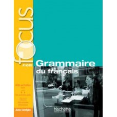 Focus - grammaire du francais + cd audio + corriges + parcours digital (a1-a2-b1)