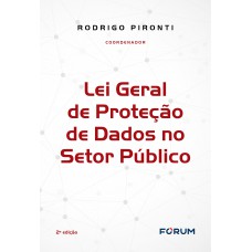 Lei Geral de Proteção de Dados no Setor Público