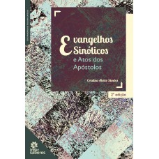 Evangelhos sinóticos e atos dos apóstolos