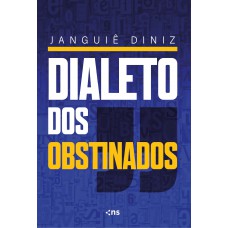 Dialeto dos obstinados: