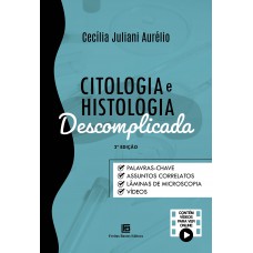 Citologia e Histologia Descomplicada