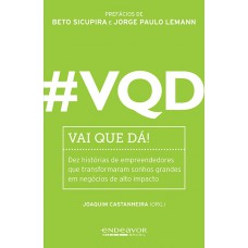 #VQD - Vai que dá!