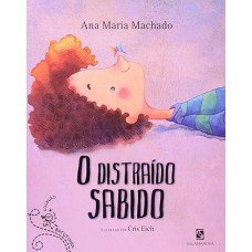 O distraído sabido