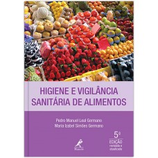 Higiene e vigilância sanitária de alimentos