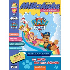 Coleção Milkshake - Patrulha Canina