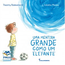 Uma mentira grande como um elefante Uma mentira grande como um elefante