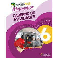 Araribá Plus - Matemática - 6º ano - Caderno de Atividades