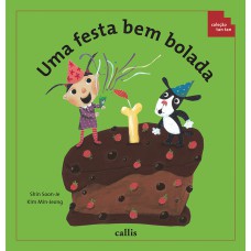 Uma Festa Bem Bolada - Adição e Subtração - 2ª edição - Coleção Tan Tan