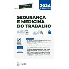 Segurança e Medicina do Trabalho