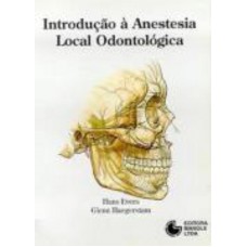 Introdução à anestesia local odontológica