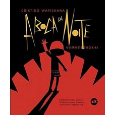 Boca da Noite, A
