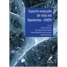 Suporte avançado de vida em hipotermia - Saveh