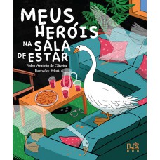 Meus heróis na sala de estar