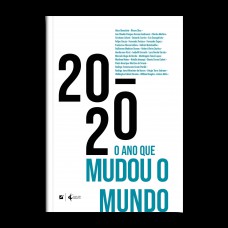 2020 - o ano que mudou o mundo