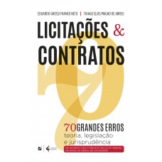 70 grandes erros em licitações e contratos