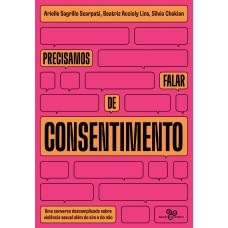 Precisamos falar de consentimento