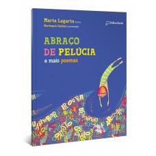 Abraço de pelúcia e mais poemas