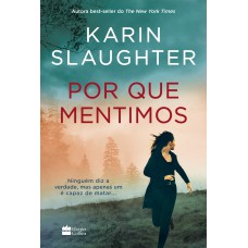 Por que mentimos – Novo livro da série Will Trent