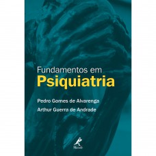 Fundamentos em psiquiatria