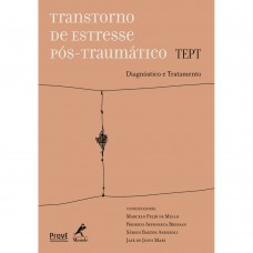 Transtornos de estresse pós-traumático TEPT