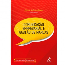 Comunicação empresarial e gestão de marcas