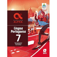 Geração Alpha Portugues 7 Ed 2019 - Bncc