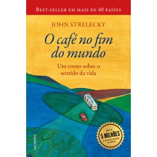 O café no fim do mundo