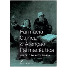 Farmácia clínica & atenção farmacêutica