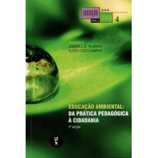 Educação ambiental: Da prática pedagógica à cidadania