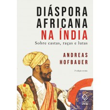 Diáspora africana na Índia - 2ª edição revista