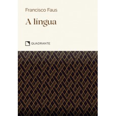 Pocket A língua - Coleção Virtudes