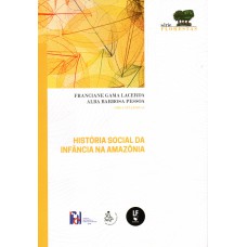 História social da infância na Amazônia