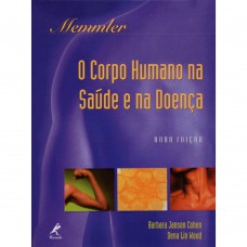 O corpo humano na saúde e na doença