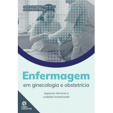 Enfermagem em Ginecologia e Obstetrícia