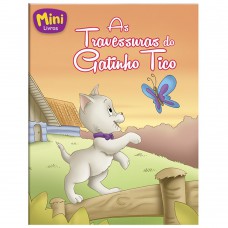 Mini - Animais:Travessuras Do Gatinho Tico