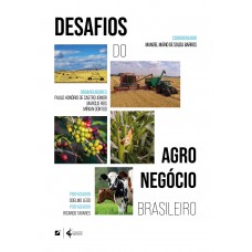 Desafios do agronegócio brasileiro