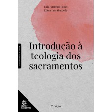 Introdução à teologia dos sacramentos