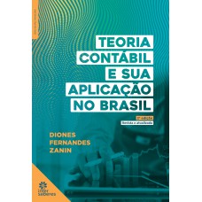 Teoria contábil e sua aplicação no Brasil