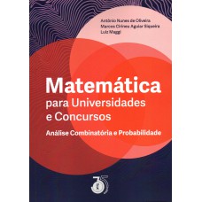 Matemática para Universidades e Concursos Análise Combinatória e Probabilidade