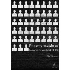 Fieldnotes from Mexico