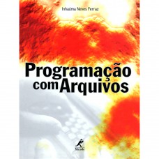 Programação com arquivos