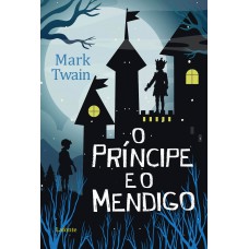 O Príncipe e o Mendigo