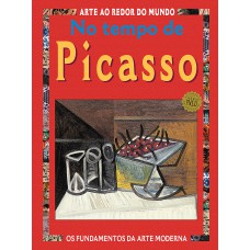 No Tempo de Picasso