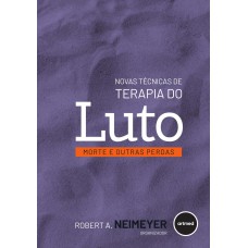 Novas Técnicas de Terapia do Luto